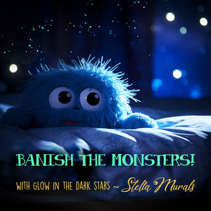 monsters under the bed? glow in the dark stars! 